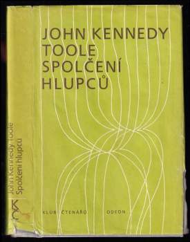 John Kennedy Toole: Spolčení hlupců