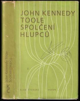 John Kennedy Toole: Spolčení hlupců