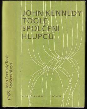 John Kennedy Toole: Spolčení hlupců