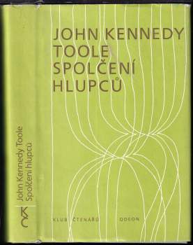 John Kennedy Toole: Spolčení hlupců