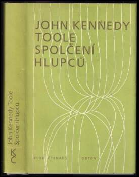 John Kennedy Toole: Spolčení hlupců