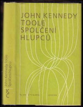 John Kennedy Toole: Spolčení hlupců