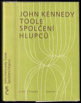 John Kennedy Toole: Spolčení hlupců