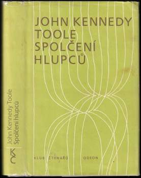 John Kennedy Toole: Spolčení hlupců