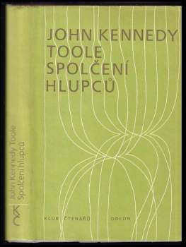 John Kennedy Toole: Spolčení hlupců