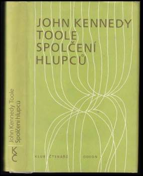 John Kennedy Toole: Spolčení hlupců
