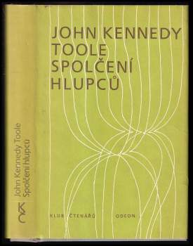 John Kennedy Toole: Spolčení hlupců