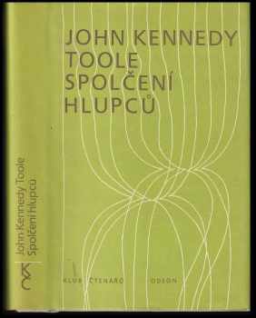 John Kennedy Toole: Spolčení hlupců