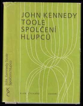 John Kennedy Toole: Spolčení hlupců
