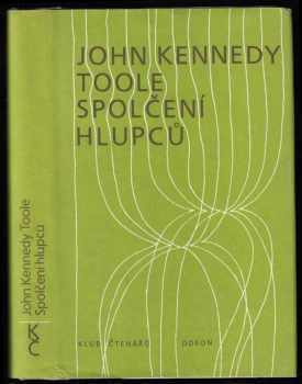 John Kennedy Toole: Spolčení hlupců