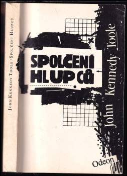 John Kennedy Toole: Spolčení hlupců