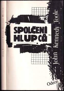 John Kennedy Toole: Spolčení hlupců