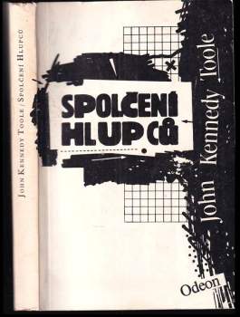 John Kennedy Toole: Spolčení hlupců