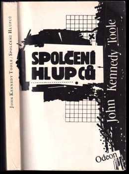 John Kennedy Toole: Spolčení hlupců