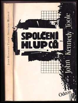 John Kennedy Toole: Spolčení hlupců