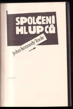John Kennedy Toole: Spolčení hlupců
