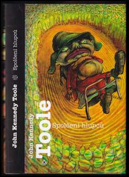 John Kennedy Toole: Spolčení hlupců