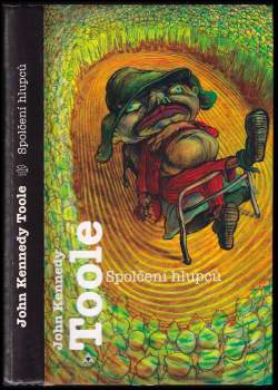 John Kennedy Toole: Spolčení hlupců