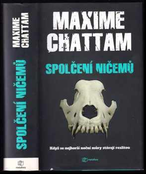 Maxime Chattam: Spolčení ničemů