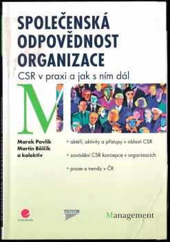 Marek Pavlík: Společenská odpovědnost organizace