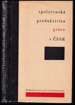 Jiří Typolt: Společenská produktivita práce v ČSSR : Sborník