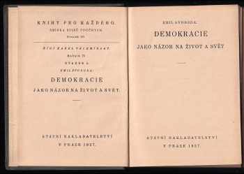 Emil Svoboda: Demokracie jako názor na život a svět