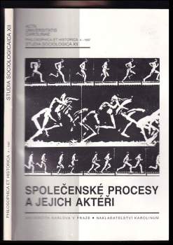 Společenské procesy a jejich aktéři