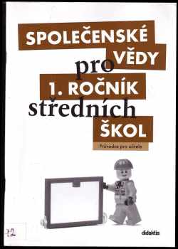 Jan Dvořák: Společenské vědy pro 1. ročník středních škol