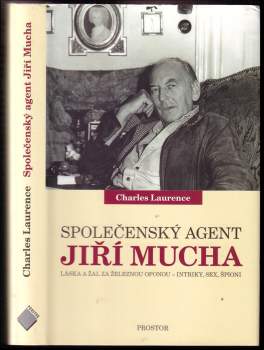 Charles Laurence: Společenský agent Jiří Mucha