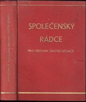 Společenský rádce pro všechny životní okolnosti