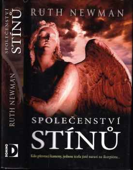 Ruth Newman: Společenství stínů