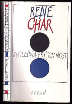 René Char: Společná přítomnost