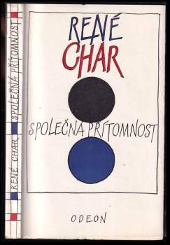 René Char: Společná přítomnost