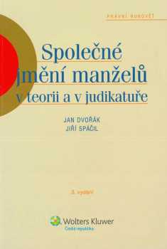 Společné jmění manželů v teorii a v judikatuře