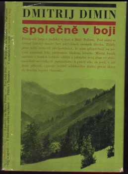 Dmitrij Dimin: Společně v boji