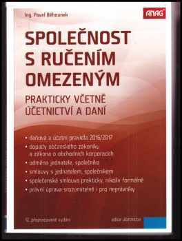 Pavel Běhounek: Společnost s ručením omezeným : prakticky včetně účetnictví a daní