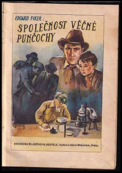 Eduard Fiker: Společnost věčné punčochy