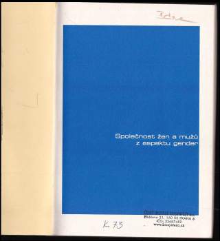 Eva Kalivodová: Společnost žen a mužů z aspektu gender