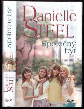 Danielle Steel: Společný byt