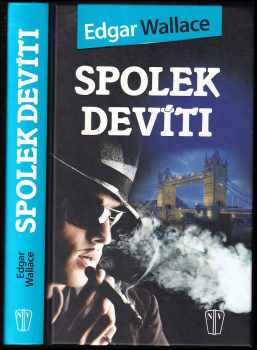 Edgar Wallace: Spolek devíti