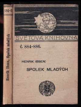 Henrik Ibsen: Spolek mladých