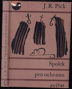 Jiří Robert Pick: Spolek pro ochranu zvířat