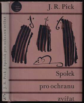 Jiří Robert Pick: Spolek pro ochranu zvířat