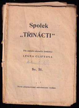 Léon Clifton: Spolek Třinácti - Z pamětí amerického detektiva Léona Cliftona
