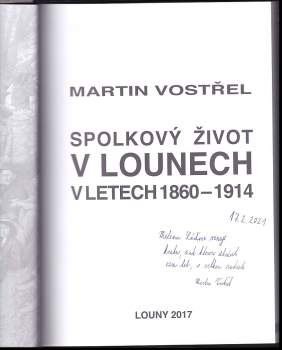 Martin Vostřel: Spolkový život v Lounech v letech 1860-1914