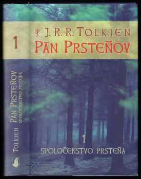 Spoločenstvo prsteňa - J. R. R Tolkien (2001, Slovart) - ID: 402871