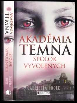 Gabriella Poole: Spolok vyvolených