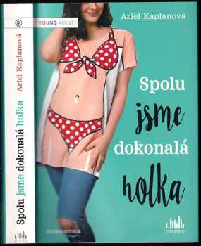 Spolu jsme dokonalá holka