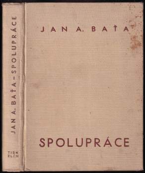 Jan Antonín Baťa: Spolupráce