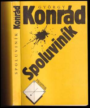 György Konrád: Spoluviník